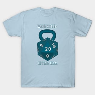 Waterdeep Lifting Team T-Shirt